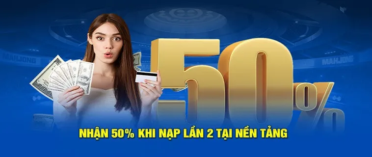 Bí Kíp Nhận Thưởng Nạp Lần 2 Tặng 50% Tại Nhà Cái BWing
